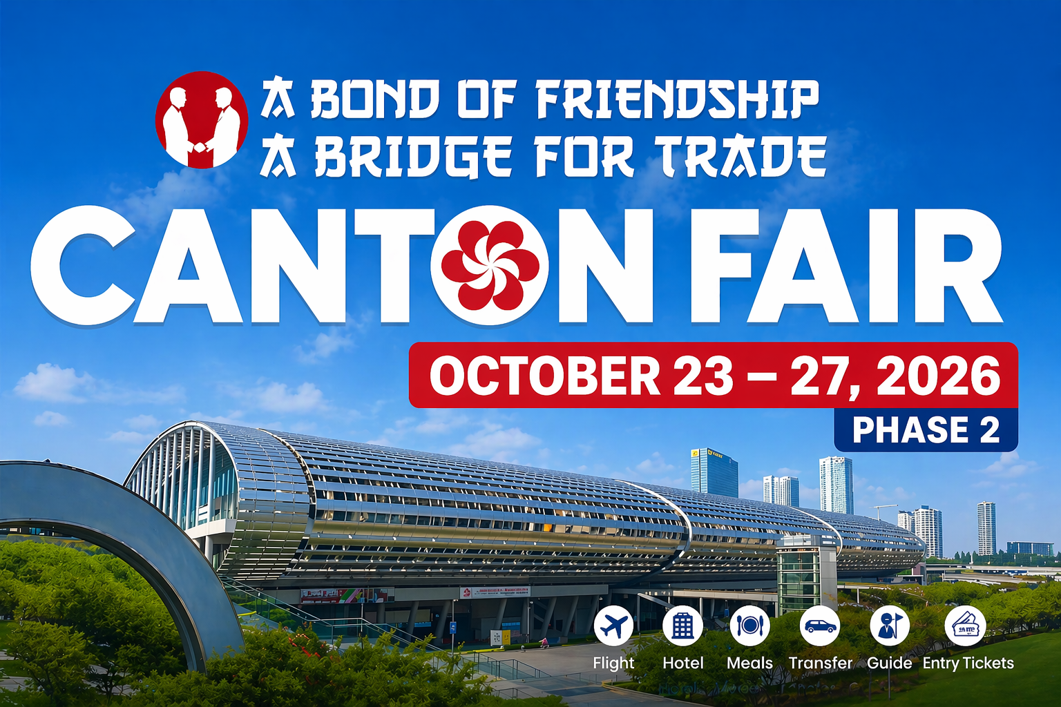 Phase 2 Canton Fair